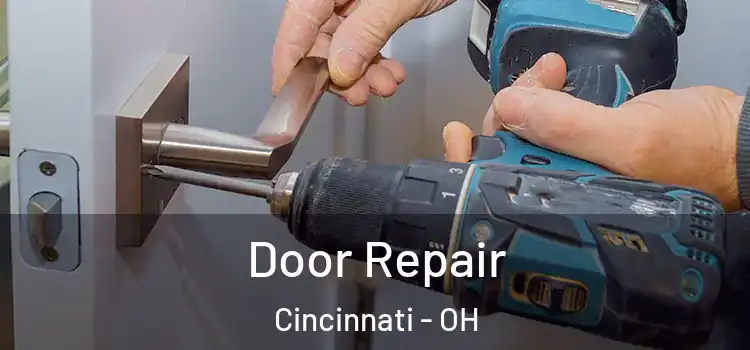 Door Repair Cincinnati - OH